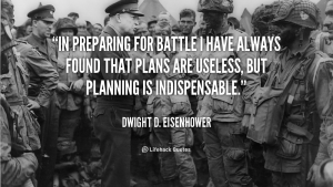 quote-Dwight-D.-Eisenhower-in-preparing-for-battle-i-have-always-47920